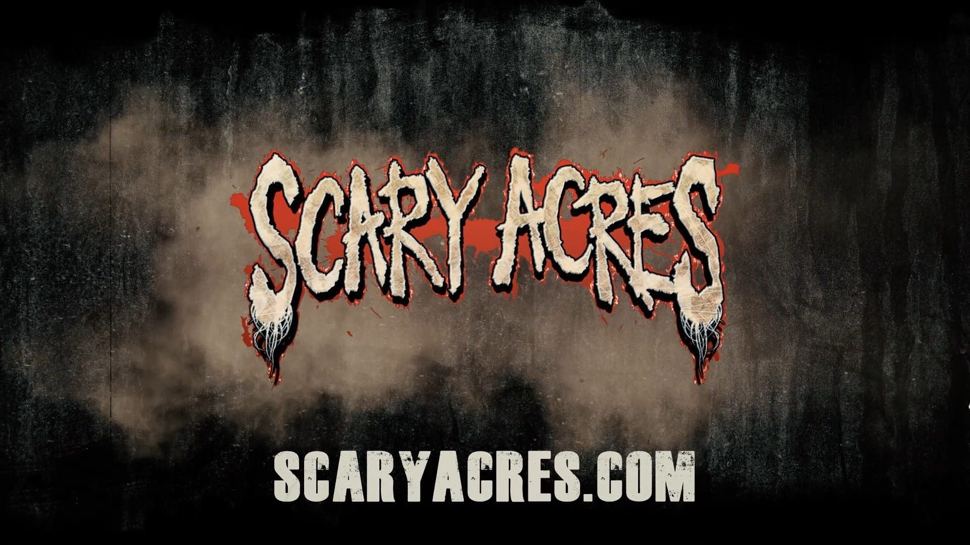SCARY ACRES